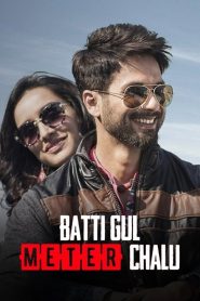 Batti Gul Meter Chalu (2018) Hindi HD