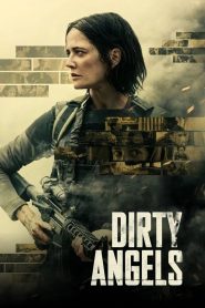Dirty Angels (2024) Hindi Dubbed HD