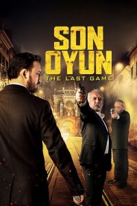 Son Oyun (2018) Hindi Dubbed