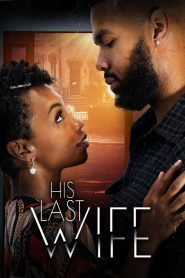 His Last Wife (2023) Unofficial Hindi Dubbed