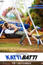 Katti Batti (2015) Hindi