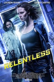 Relentless (2018) Hindi Dubbed