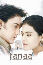 Fanaa (2006) Hindi