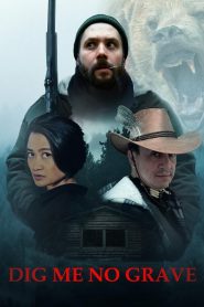 Dig Me No Grave (2025) Unoffical Hindi Dubbed