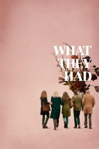 What They Had (2018) Hindi Dubbed