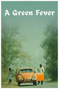 A Green Fever (2023) Unofficial Hindi Dubbed