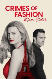 Crimes of Fashion: Killer Clutch (2024) Unofficial Hindi Dubbed