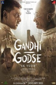 Gandhi Godse Ek Yudh (2023) Hindi [Pre DVD]