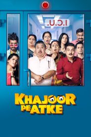 Khajoor Pe Atke (2018) Hindi HD