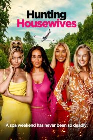 Hunting Housewives (2024) Unofficial Hindi Dubbed