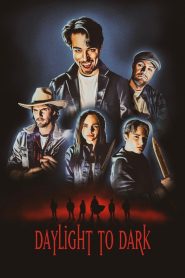 Daylight to Dark (2024) Unofficial Hindi Dubbed