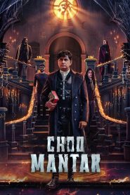 Choo Mantar (2025) HQ Hindi Dubbed