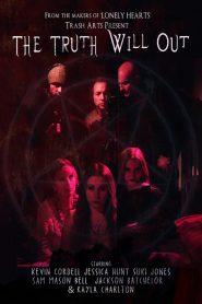 The Truth Will Out (2020) Hindi Dubbed