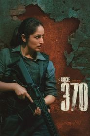 Article 370 (2024) HIndi HD Netflix