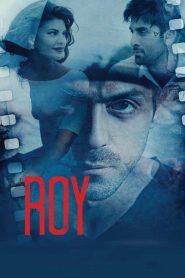Roy (2015) Hindi HD