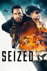 Seized (2020) Hindi Dubbed
