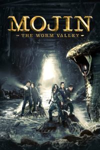 Mojin: The Worm Valley (2018) Hindi Dubbed