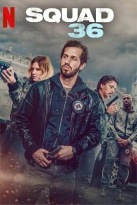 Squad 36 (2025) Hindi Dubbed Netflix