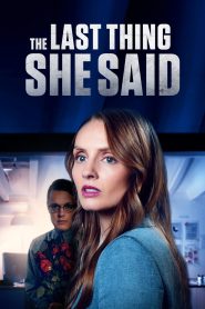 The Last Thing She Said (2024) Unofficial Hindi Dubbed