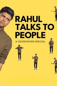 Rahul Talks to People (2023) Hindi HD