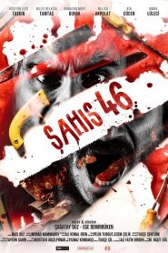 Sahıs 46 (2019) Unofficial Hindi Dubbed