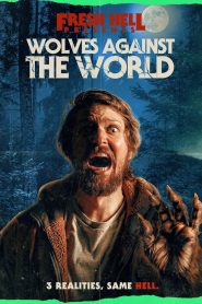 Wolves Against the World (2024) Unofficial Hindi Dubbed