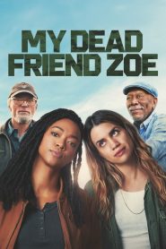 My Dead Friend Zoe (2024) Unofficial Hindi Dubbed