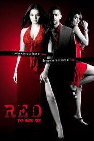 Red: The Dark Side (2007) Hindi HD