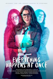 Everything Happens at Once (2024) Unofficial Hindi Dubbed