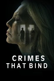 The Crimes That Bind (2020) Hindi Dubbed