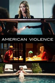 American Violence (2017) Hindi Dubbed