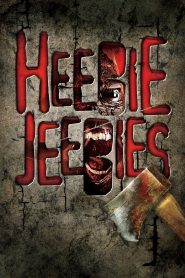 Heebie Jeebies (2013) Hindi Dubbed
