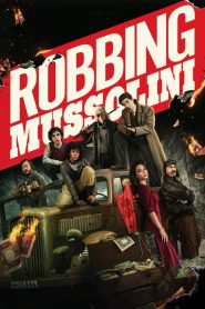Robbing Mussolini (2022) Hindi Dubbed Netflix