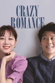 Crazy Romance (2019) Hindi Dubbed