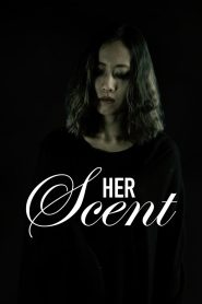Her Scent (2024) Unofficial Hindi Dubbed