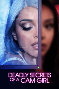 Deadly Secrets of a Cam Girl (2023) Unofficial Hindi Dubbed