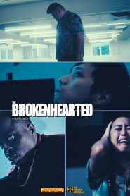 The Brokenhearted (2024) Unofficial Hindi Dubbed