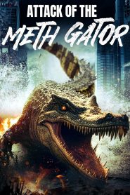 Attack of the Meth Gator (2023) Unofficial Hindi Dubbed