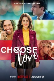 Choose Love (2023) Hindi Dubbed Netflix