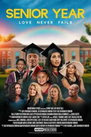 Senior Year: Love Never Fails (2023) Unofficial Hindi Dubbed