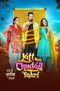 Jatt Nuu Chudail Takri (2024) HQ Hindi Dubbed