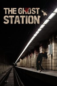 The Ghost Station (2023) Hindi Dubbed