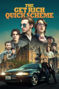 The Get Rich Quick Scheme (2024) Unofficial Hindi Dubbed