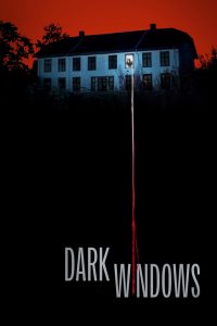 Dark Windows (2023) Unofficial Hindi Dubbed