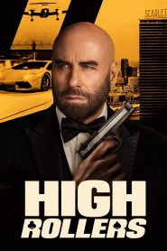 High Rollers (2025) Unofficial Hindi Dubbed