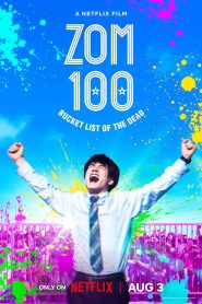 Zom 100: Bucket List of the Dead (2023) Hindi Dubbed Netflix