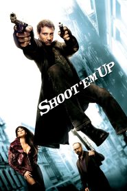 18+ Shoot ‘Em Up (2007) Hindi Dubbed