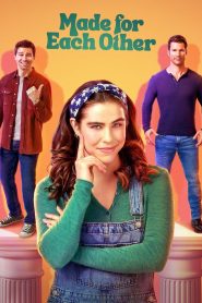 Made for Each Other (2023) Unofficial Hindi Dubbed