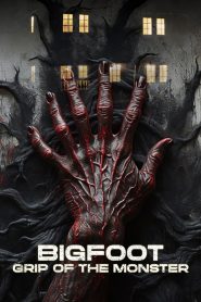 Bigfoot: Grip of the Monster (2023) Unofficial Hindi Dubbed