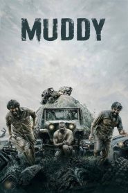 Muddy (2021) Hindi Dubbed UNCUT